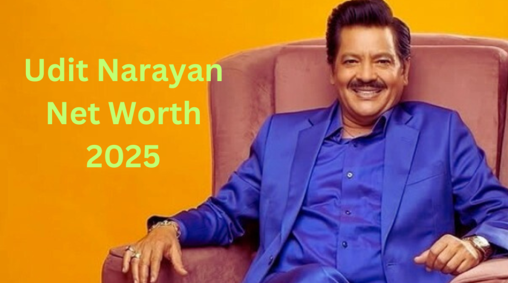 Udit Narayan Net Worth 2025
